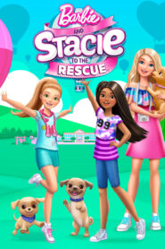 Barbie and Stacie to the Rescue 2024 | Barbie and Stacie to the Rescue 2024