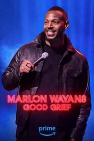 Marlon Wayans: Good Grief 2024 | Marlon Wayans: Good Grief 2024