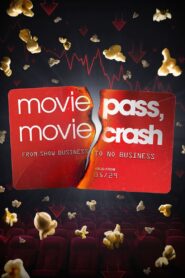 MoviePass, MovieCrash 2024 | MoviePass, MovieCrash 2024